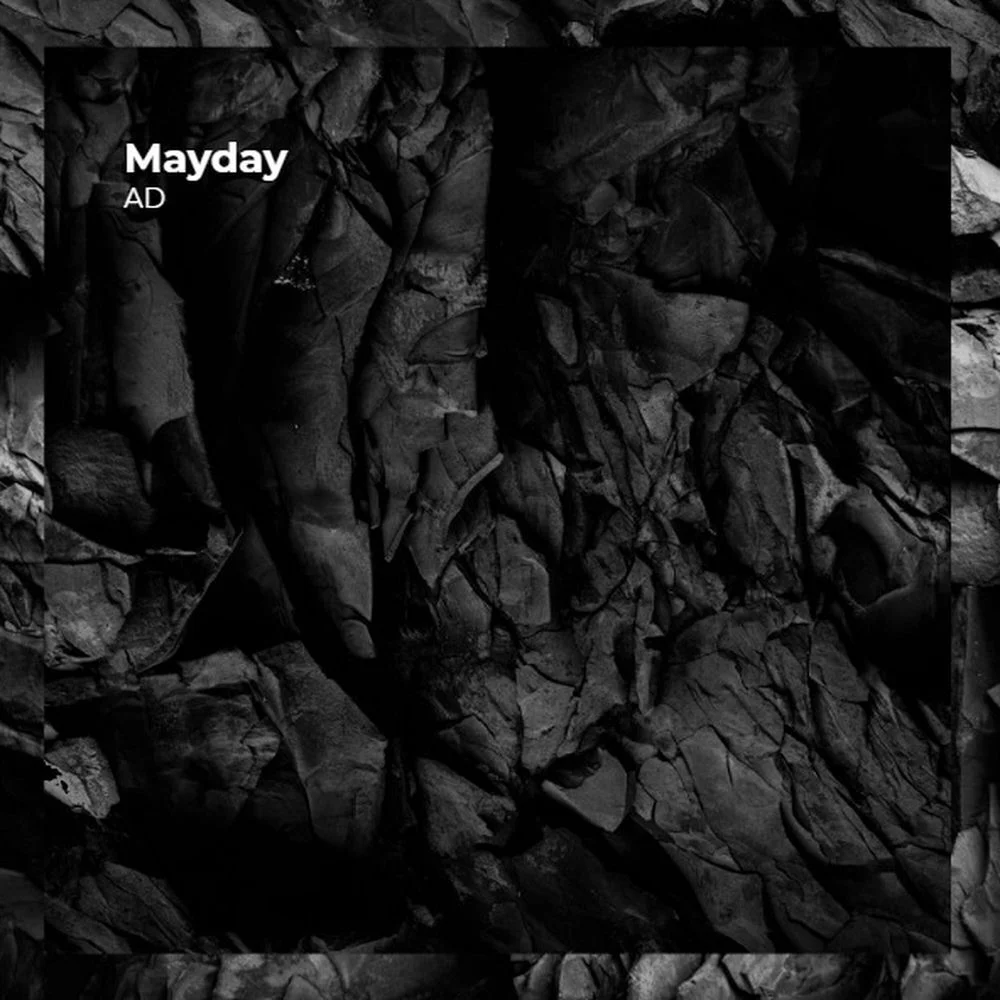 AD – Mayday