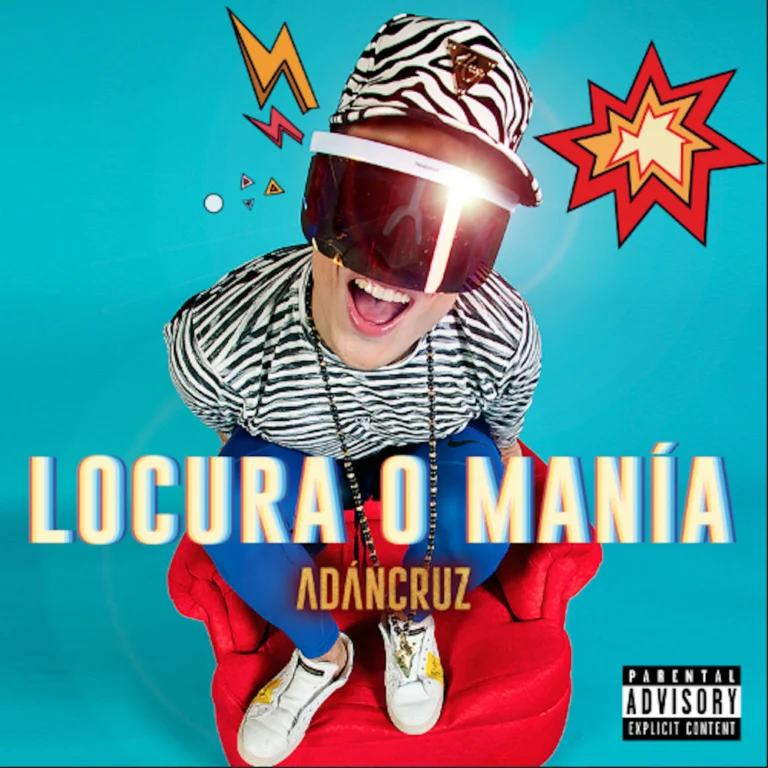 Adán Cruz – Locura o Manía