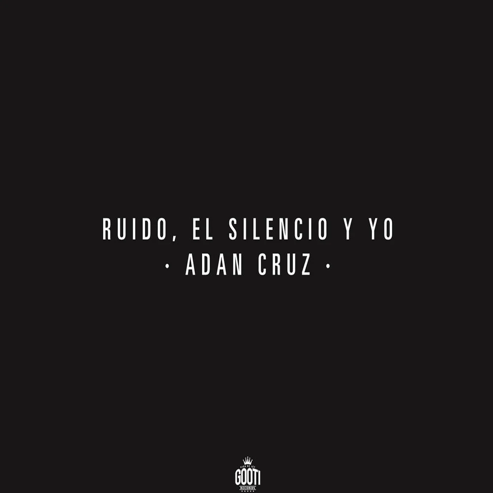 Adán Cruz – No Bajo De