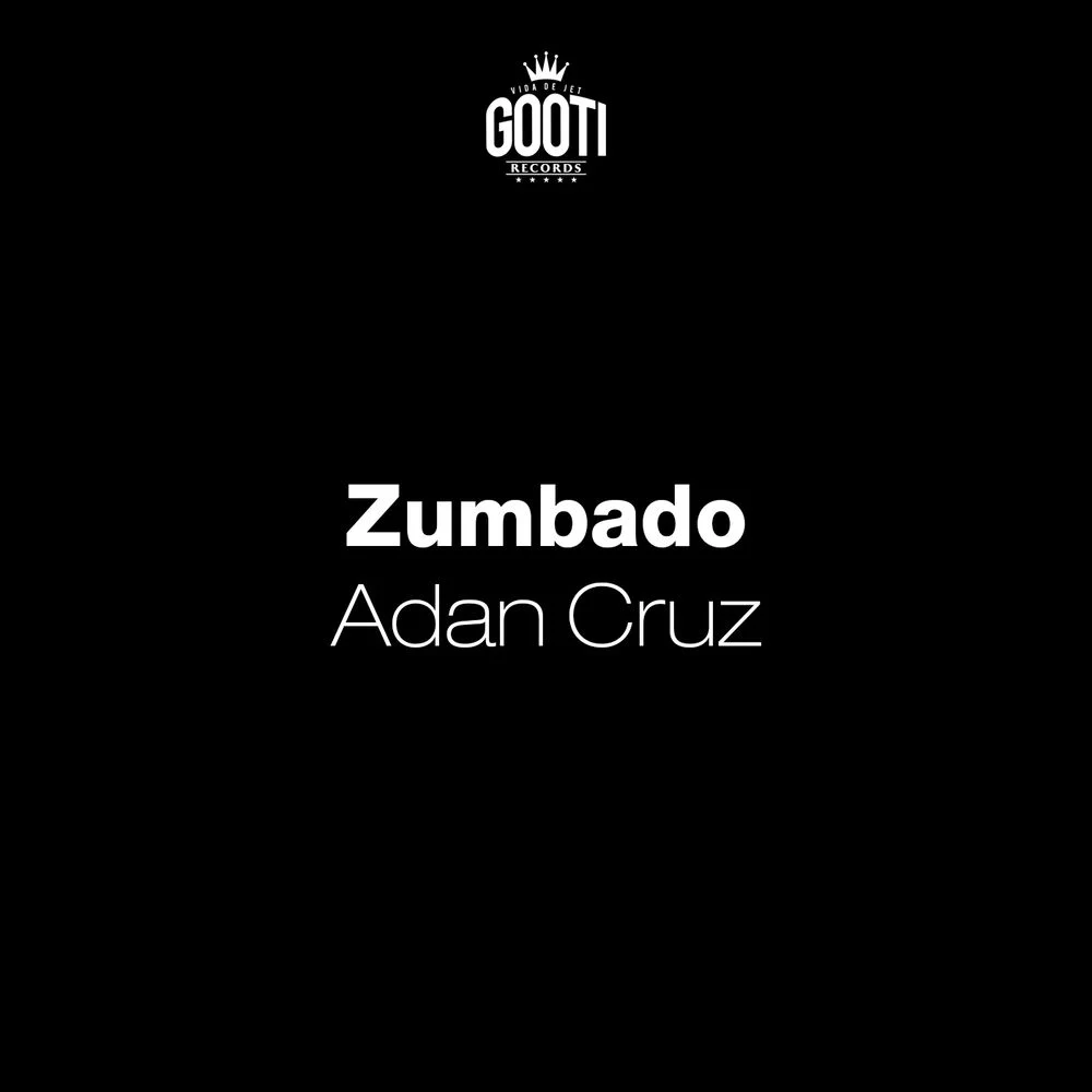 Adán Cruz – Zumbado