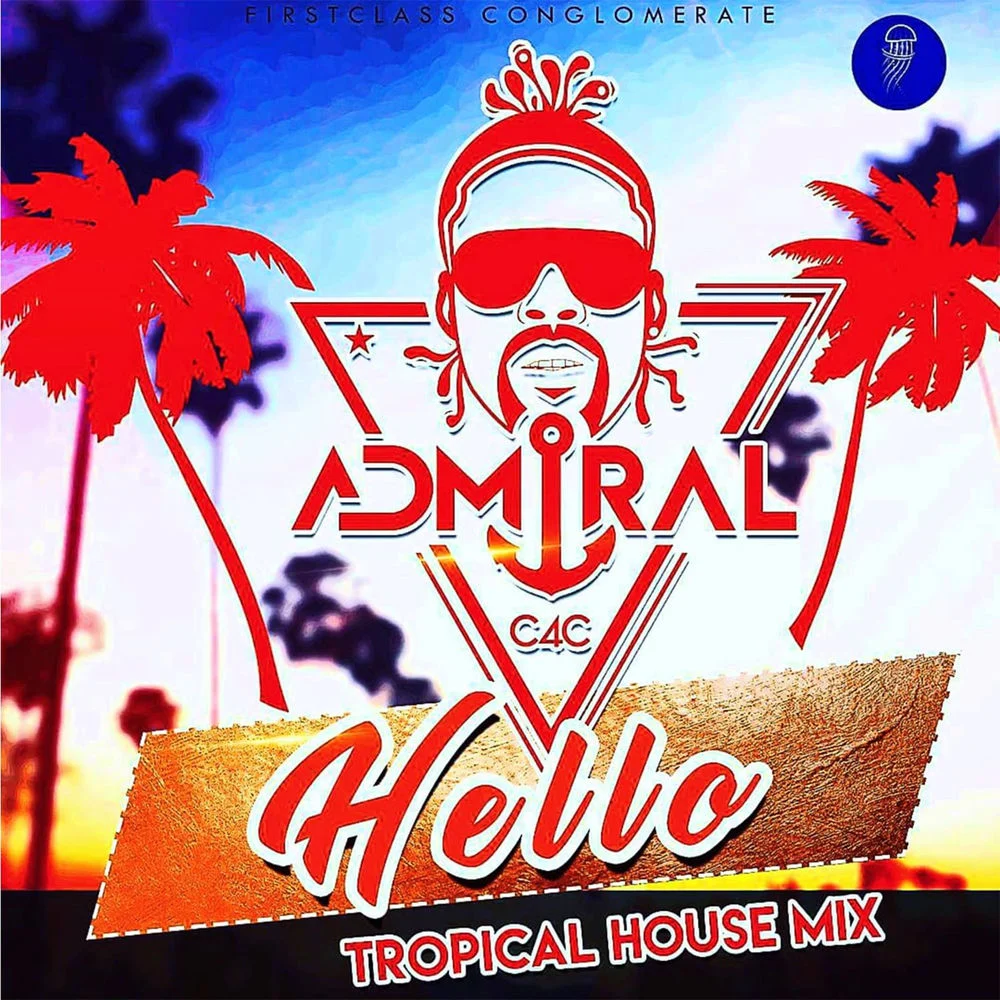 Admiral C4C – Hello (Tropical House Mix)