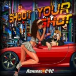 Admiral C4C – Shoot Your Shot
