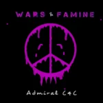 Admiral C4C – Wars and Famine