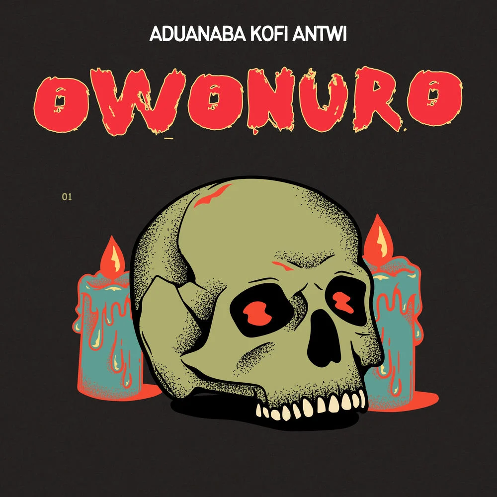 Aduanaba Kofi Antwi – Owonuro