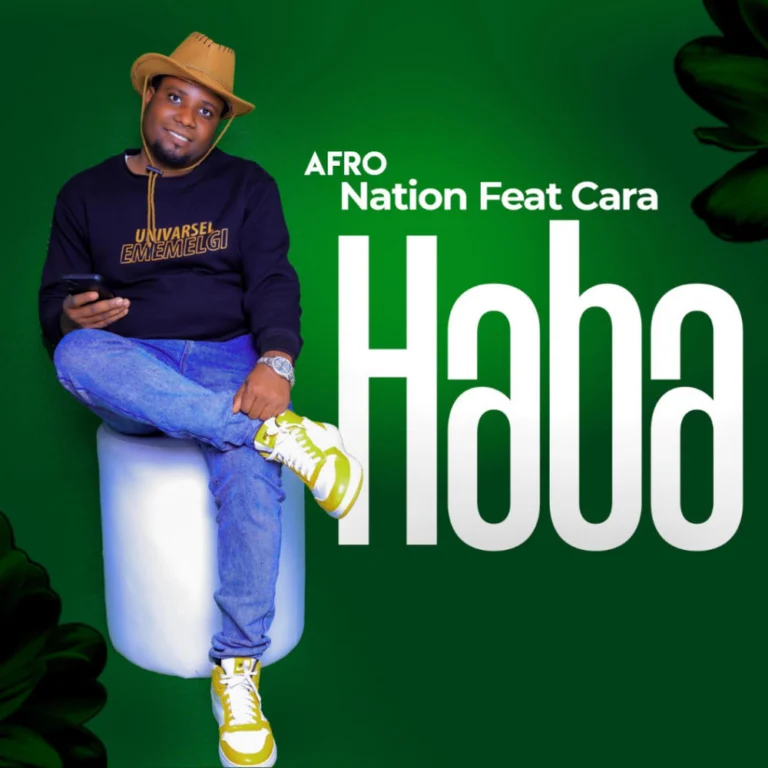 Afro Nation ft. Cara – Haba