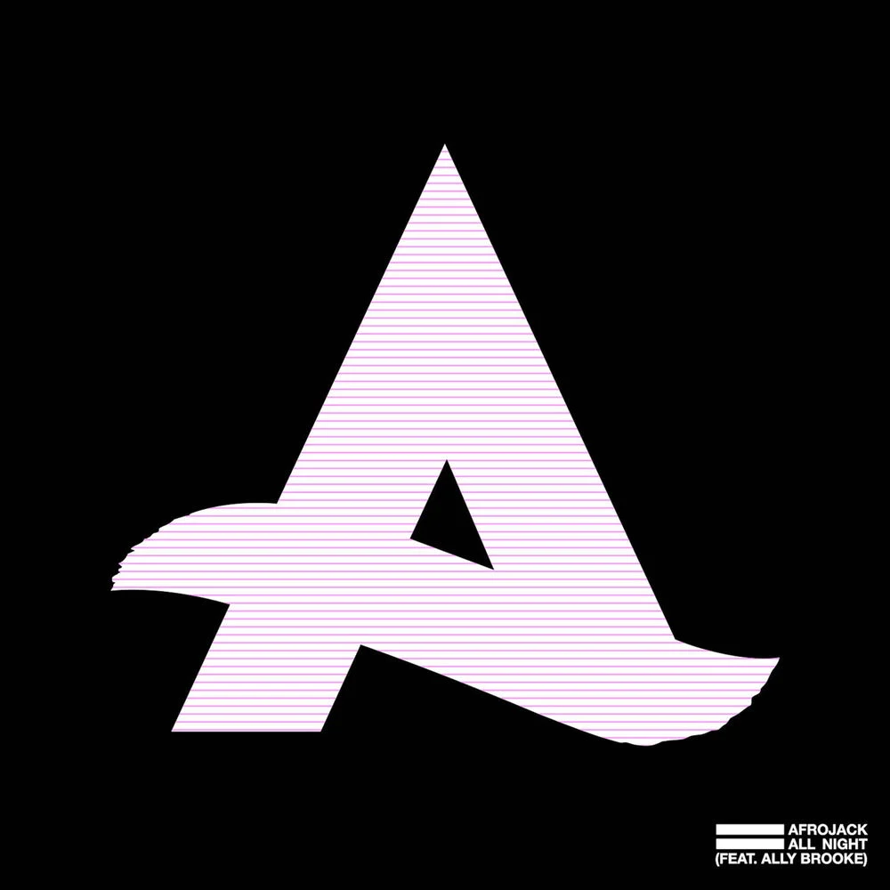 AFROJACK ft. Ally Brooke – All Night