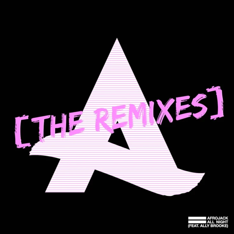AFROJACK ft. Ally Brooke – All Night (Dubvision Remix)