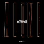 AFROJACK – Alone
