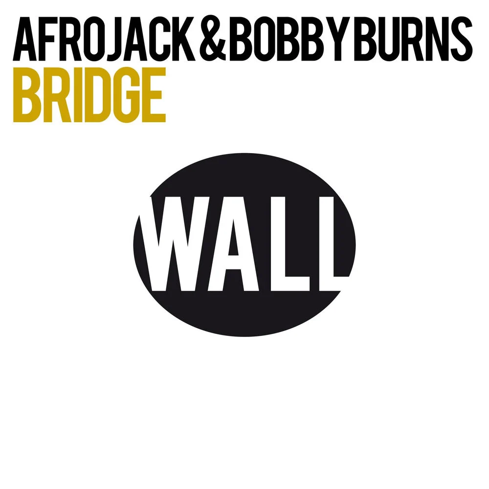 AFROJACK – Bridge