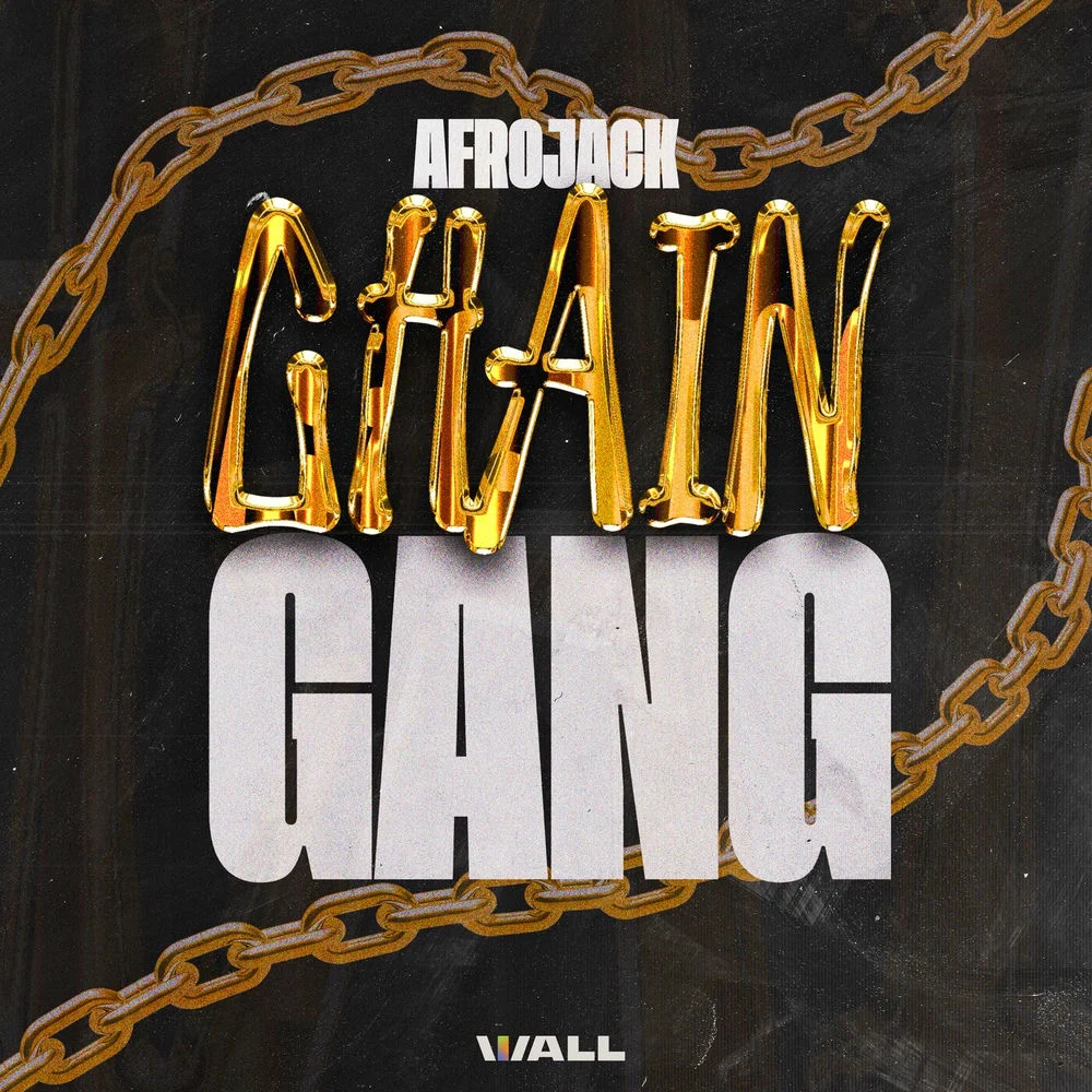 AFROJACK – Chain Gang