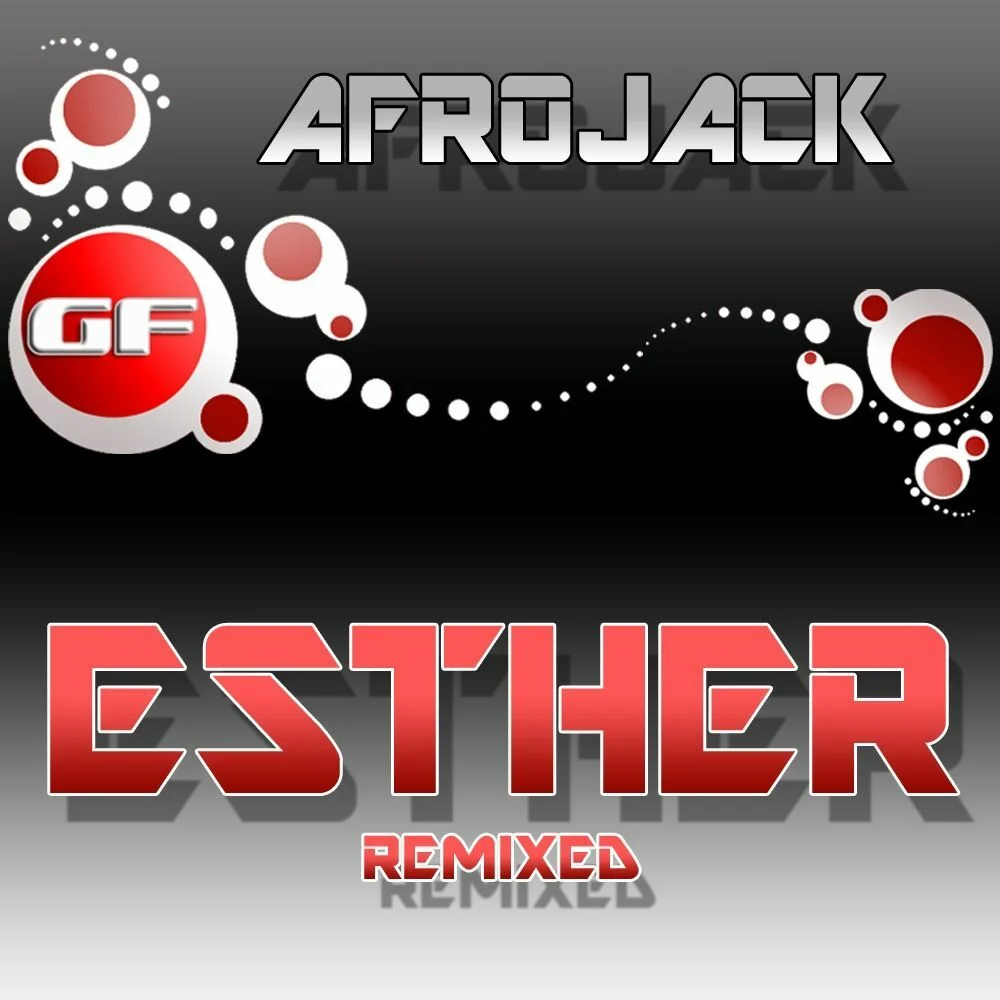 AFROJACK – Esther (Johnstar Remix)
