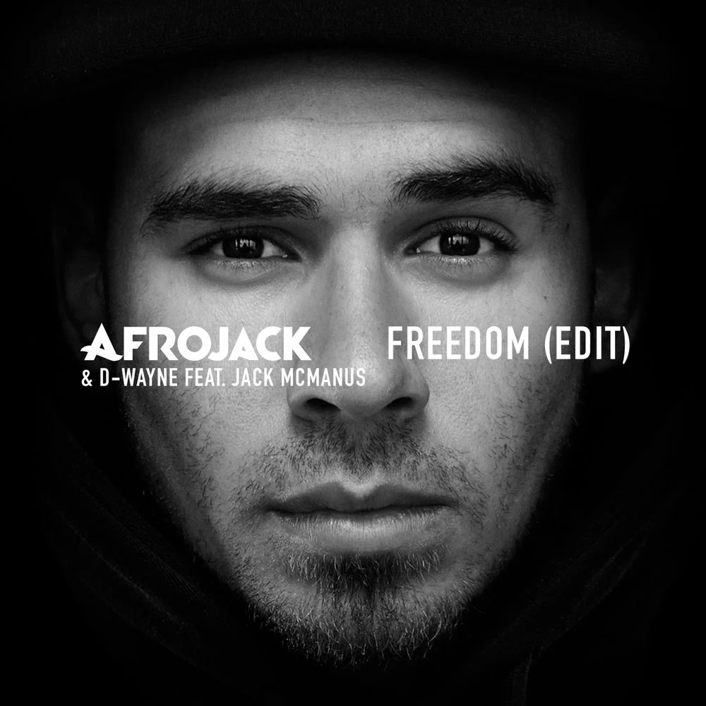 AFROJACK – Freedom (Edit)