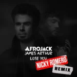 AFROJACK – Lose You (Nicky Romero Remix)
