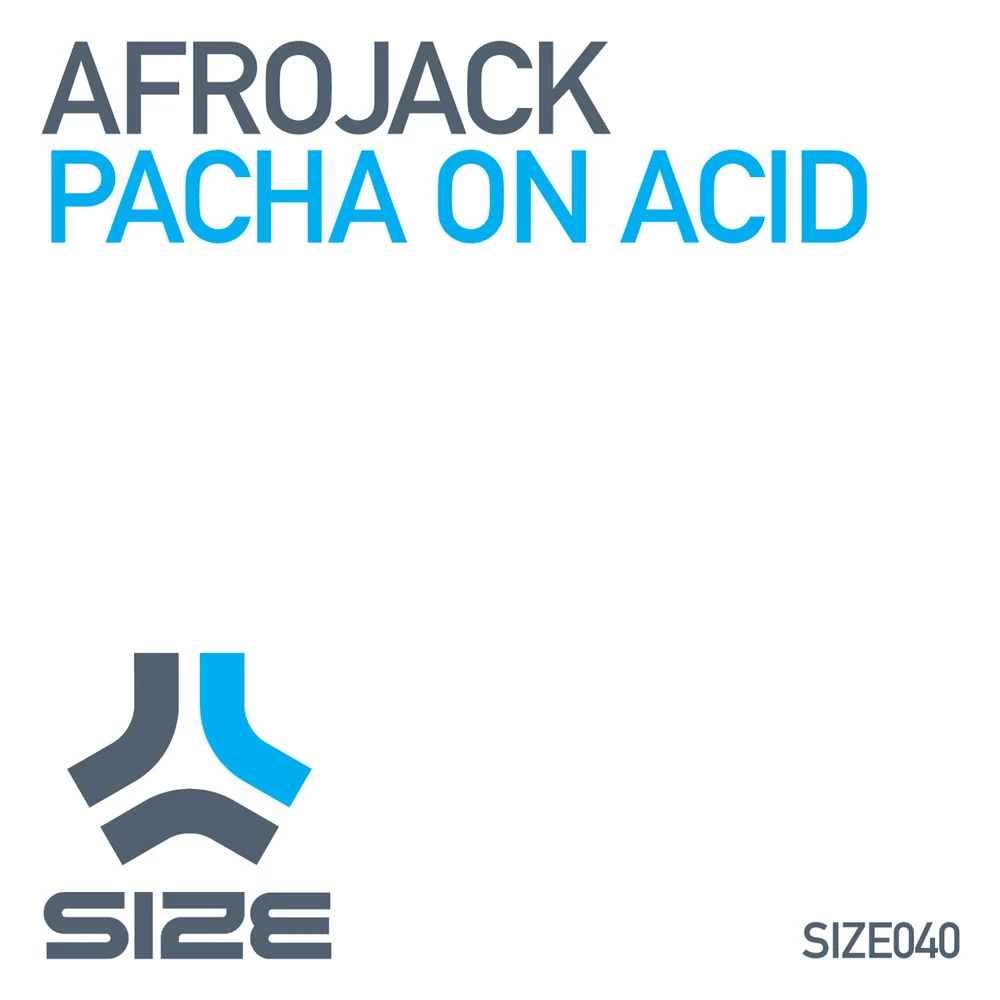 AFROJACK – Pacha On Acid
