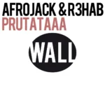 AFROJACK – Prutataaa