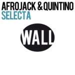 AFROJACK – Selecta