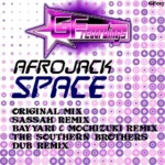AFROJACK – Space (Sassah Remix)