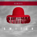 AFROJACK – Switch (Magnificence Remix)