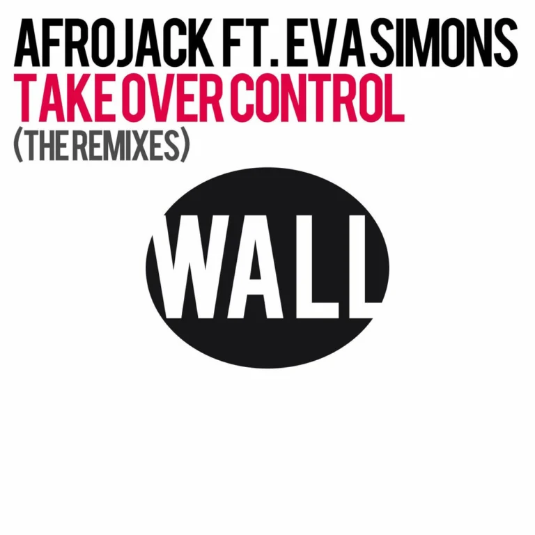 AFROJACK ft. Eva Simons – Take Over Control (Sunnery James & Ryan Marciano Remix)