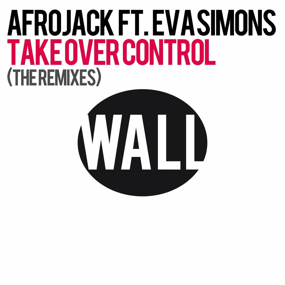 AFROJACK ft. Eva Simons – Take Over Control (Apster Remix)
