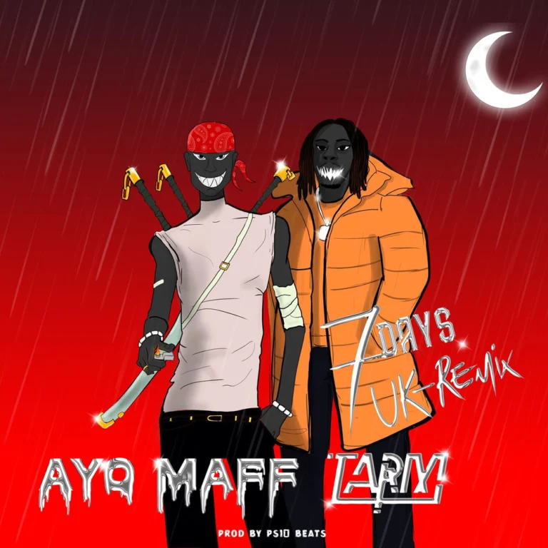 Ayo Maff – 7 Days (Uk Remix)