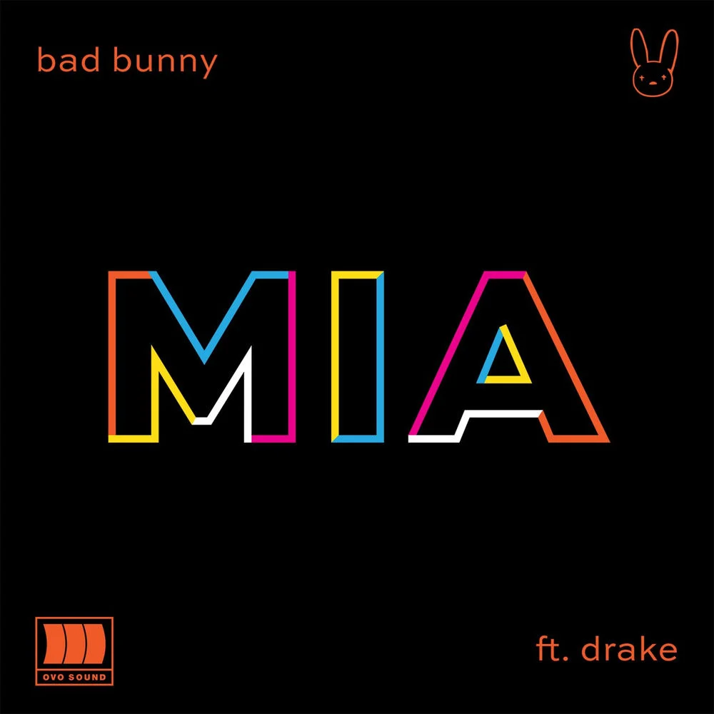 Bad Bunny ft. Drake – MIA