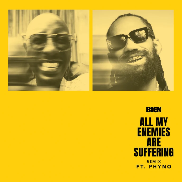 Bien – All My Enemies Are Suffering (Remix)