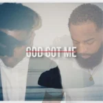 Big Sm0kee – God Got Me