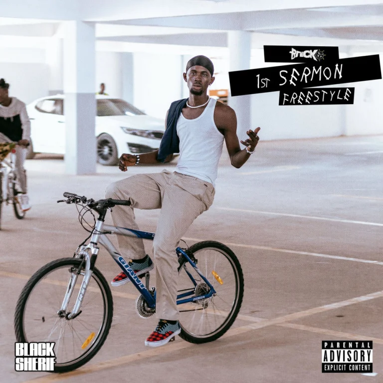 Black Sherif – First Sermon