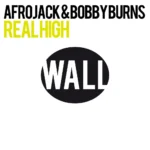 Bobby Burns – Real High