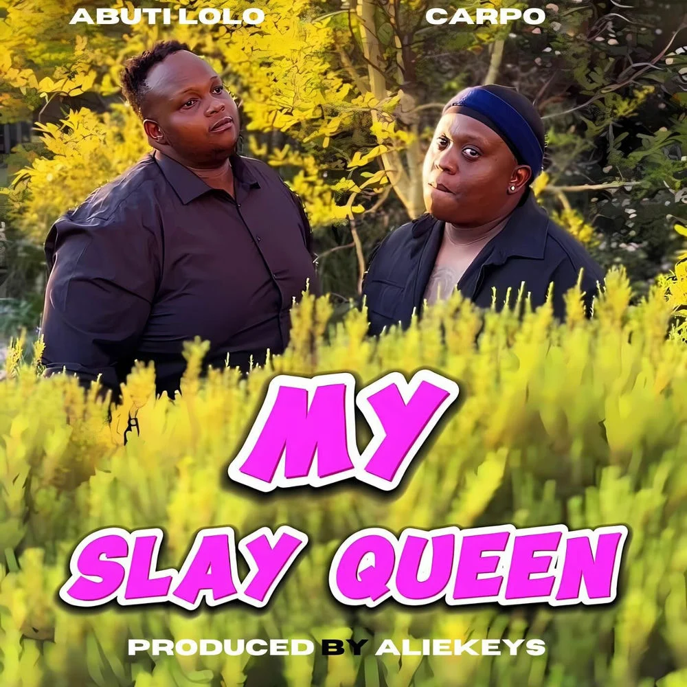 Carpo – My Slay Queen