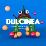 Castellano – Dulcinea (La Buena)