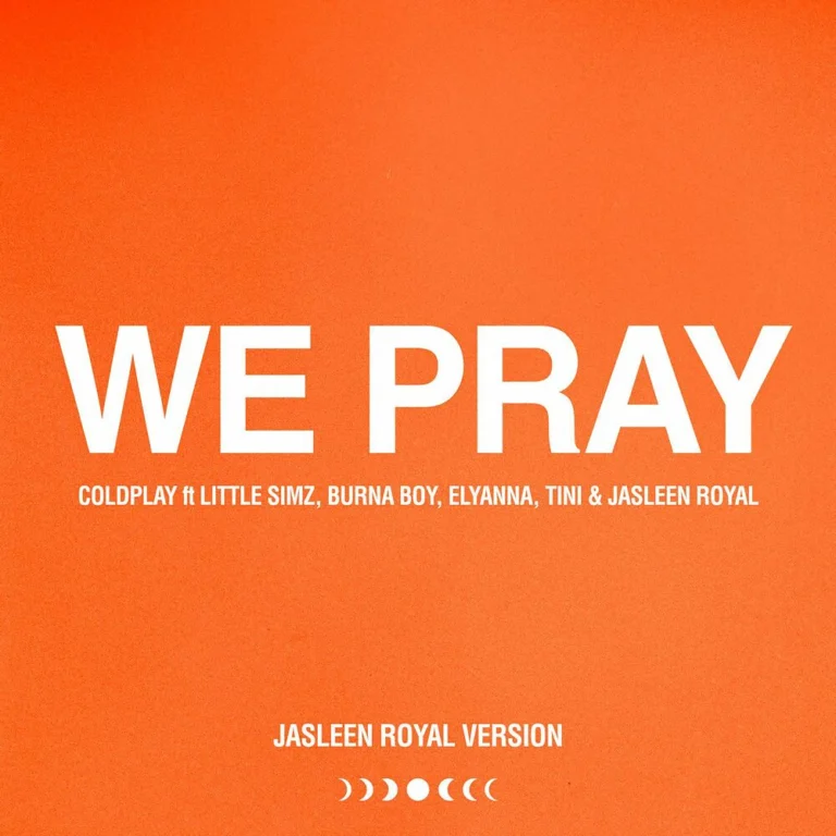 Coldplay – WE PRAY (Jasleen Royal Version)