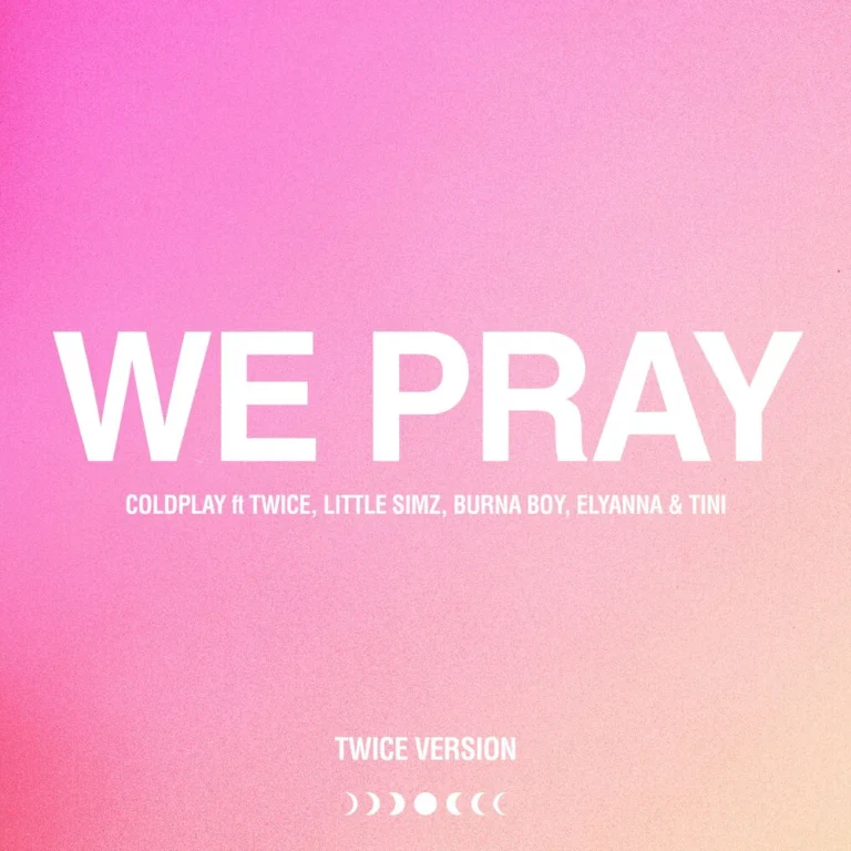 Coldplay – WE PRAY (TWICE Version)