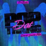 DaBaby – POP DAT THANG (David Guetta Mix)