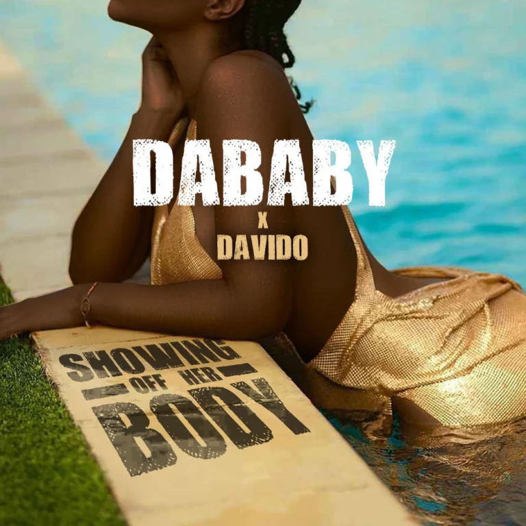 DaBaby – SHOWING OFF HER BODY
