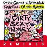 David Guetta ft. Charli XCX & French Montana – Dirty Sexy Money (Mesto Remix)