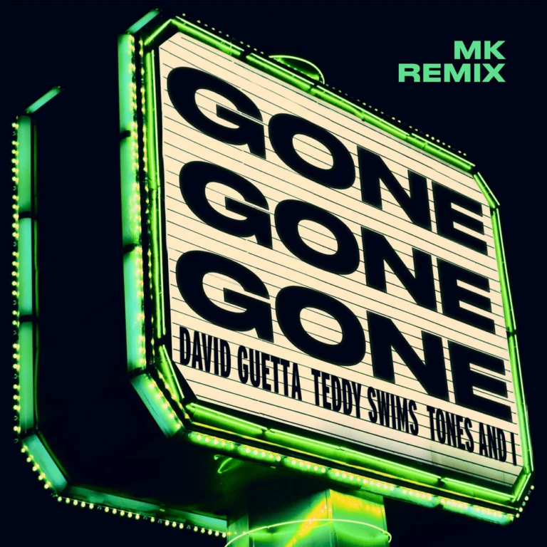 David Guetta ft. Teddy Swims – Gone Gone Gone (MK Remix)