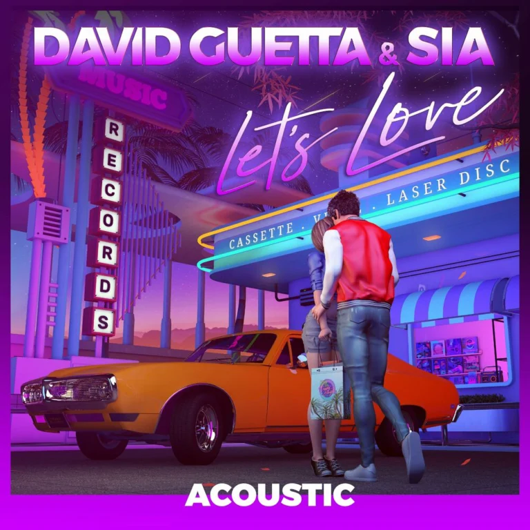 David Guetta ft. Sia – Let’s Love (Acoustic)