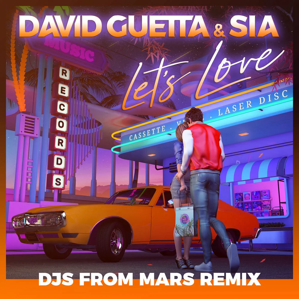 David Guetta ft. Sia – Let’s Love (Djs From Mars Remix)