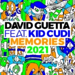 David Guetta ft. Kid Cudi – Memories (2021 Remix Extended)