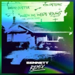 David Guetta – When We Were Young (The Logical Song) (BENNETT Remix Extended)