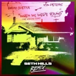 David Guetta – When We Were Young (The Logical Song) (Seth Hills Remix Extended)