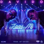 Davido – Fans Mi