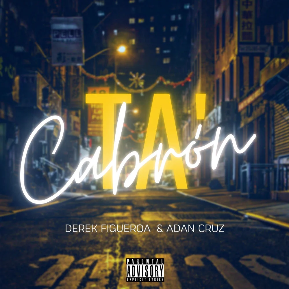 Derek Figueroa – Ta Cabrón