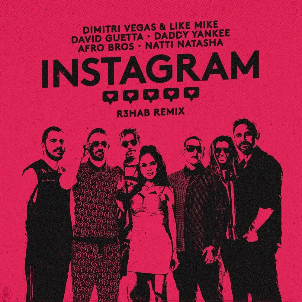 Dimitri Vegas & Like Mike – Instagram (R3HAB Remix)