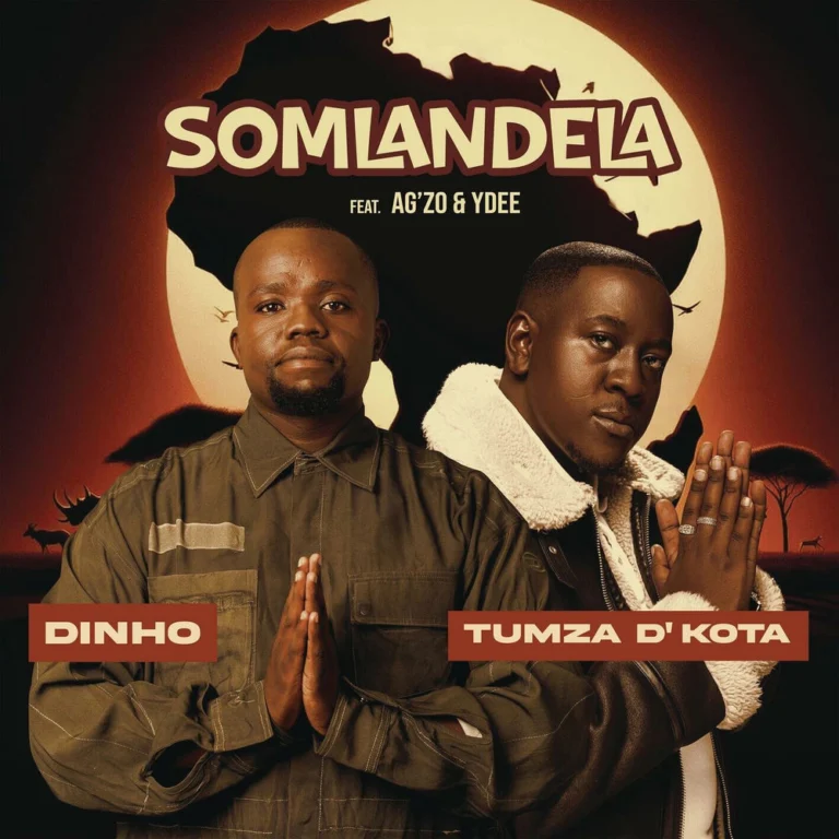 Dinho ft. Ag’zo & Ydee – Somlandela