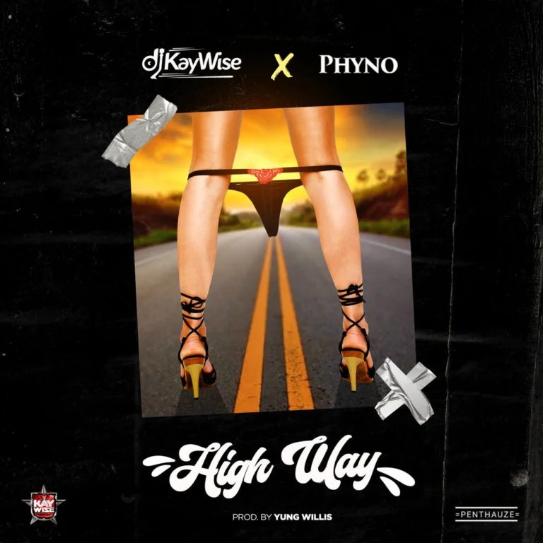 DJ Kaywise – High Way