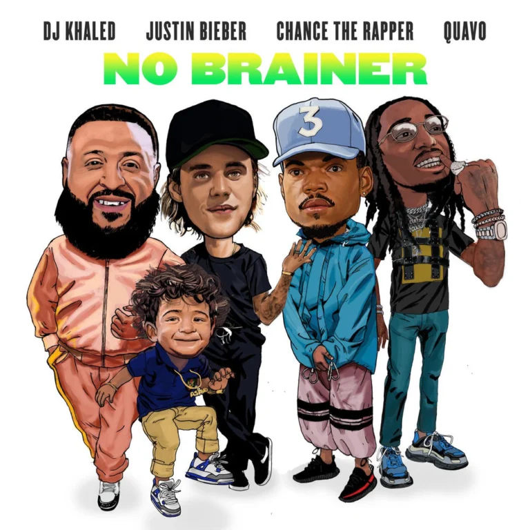 DJ Khaled ft. Justin Bieber & Chance the Rapper & Quavo – No Brainer