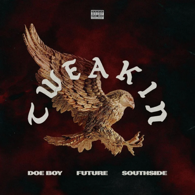 Doe Boy ft. Future – Tweakin